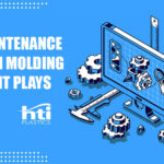 TOOLING ROLE IN MOLDING